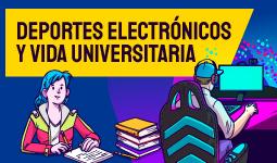 Deportes electrónicos y vida universitaria | Uniandes